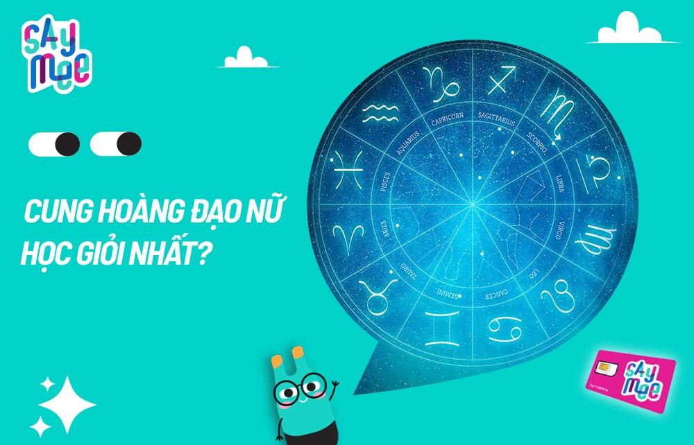 Cung hoàng đạo nữ nào học giỏi nhất? Bảng xếp hạng 12 cung hoàng đạo nữ học giỏi nhất