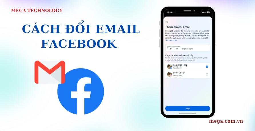 Cách đổi Email Facebook trên máy tính và điện thoại nhanh chóng