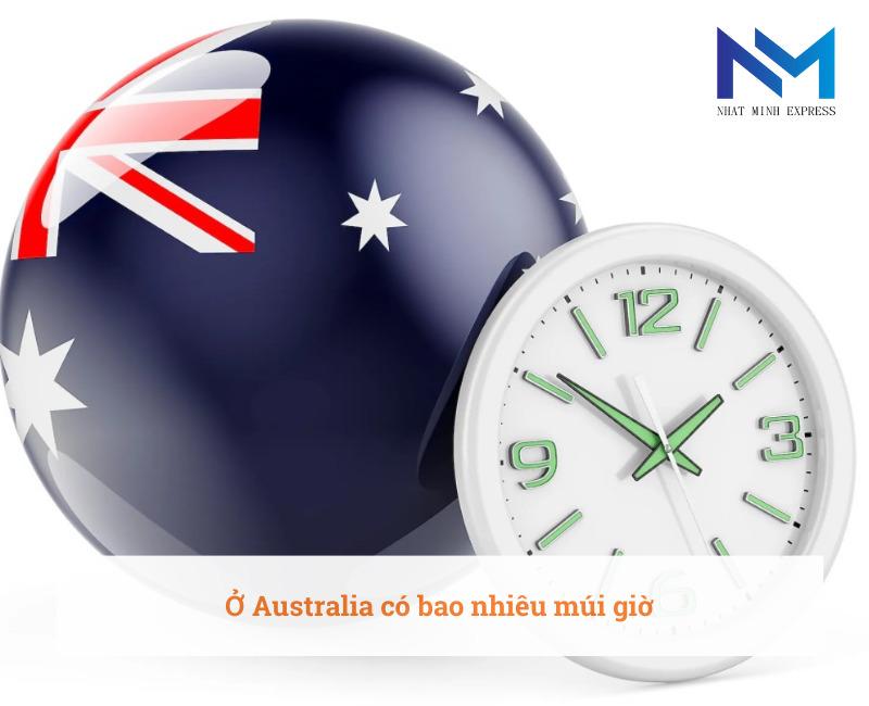 Ở Australia có bao nhiêu múi giờ