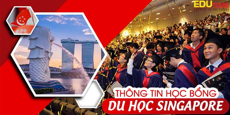 học bổng du học singapore 2024 mới nhất: bạn phải biết!