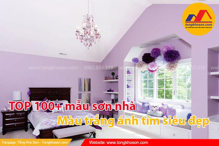 TOP 100+ mẫu sơn nhà màu trắng ánh tím đẹp ngất ngây