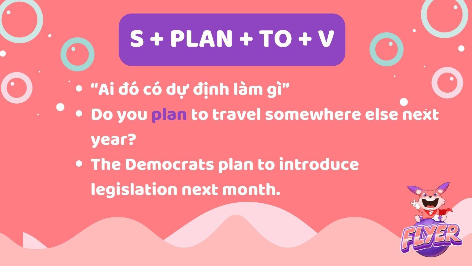 Plan to V hay V-ing? “Lên kế hoạch” với các cấu trúc “Plan” trong tiếng Anh 