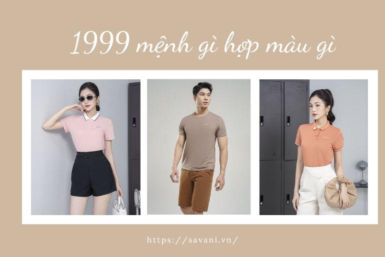 1999 mệnh gì hợp màu gì? Kỵ với màu nào 2024?