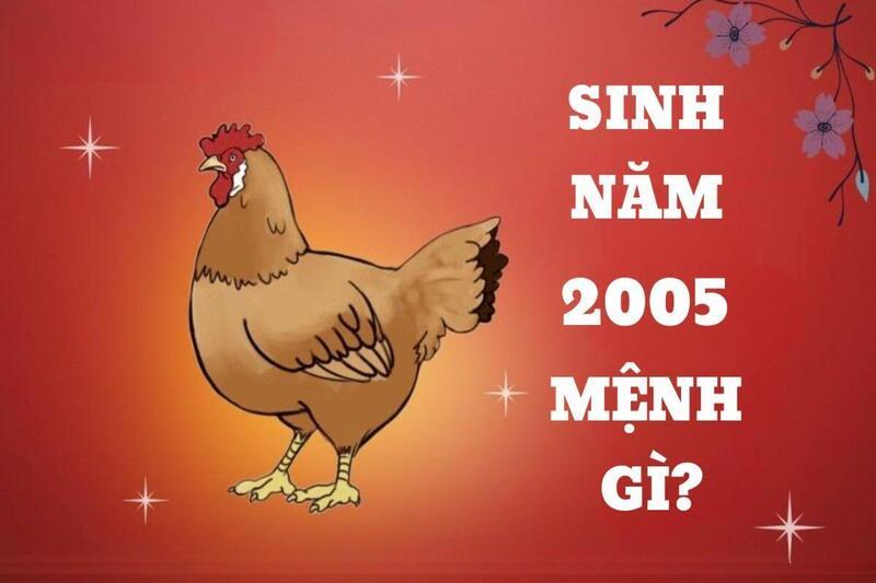 Sinh năm 2005 mệnh gì