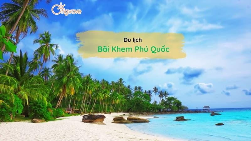 Bãi tắm Khem phú quốc