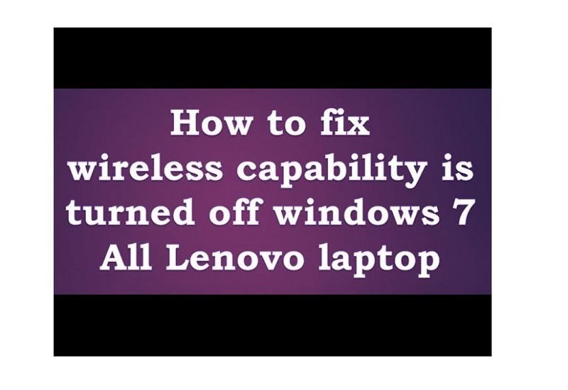 Lỗi wireless capability is turned off là gì, nguyên nhân và cách khắc phục