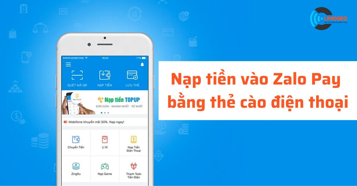 nạp tiền vào Zalo Pay bằng thẻ cào điện thoại