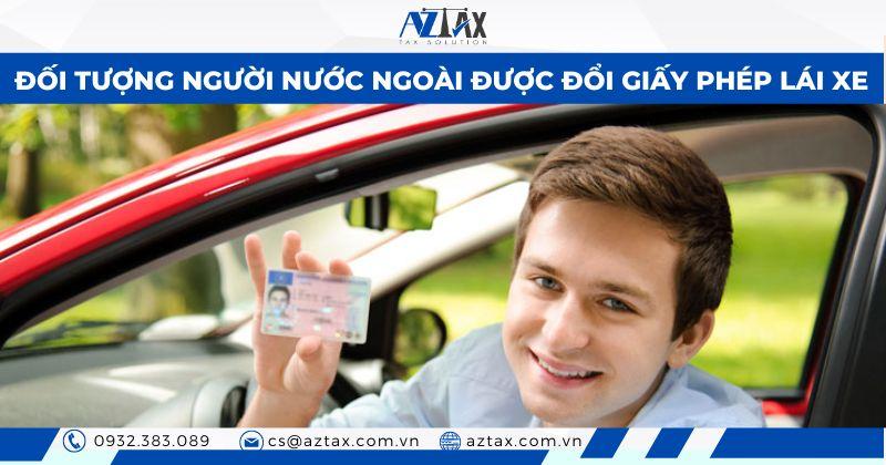 Dịch vụ đổi bằng lái xe cho người nước ngoài