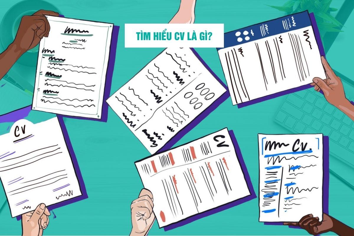 CV là gì? Những điểm cần lưu ý khi viết CV xin việc thành công