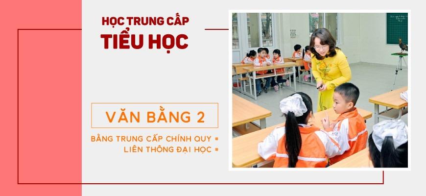 Tuyển Sinh Văn Bằng 2 Tiểu Học Hệ Chính Quy