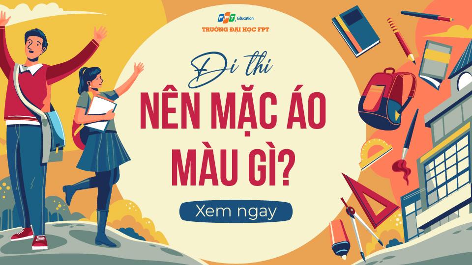 Đi thi nên mặc áo màu gì may mắn cho 5 mệnh?