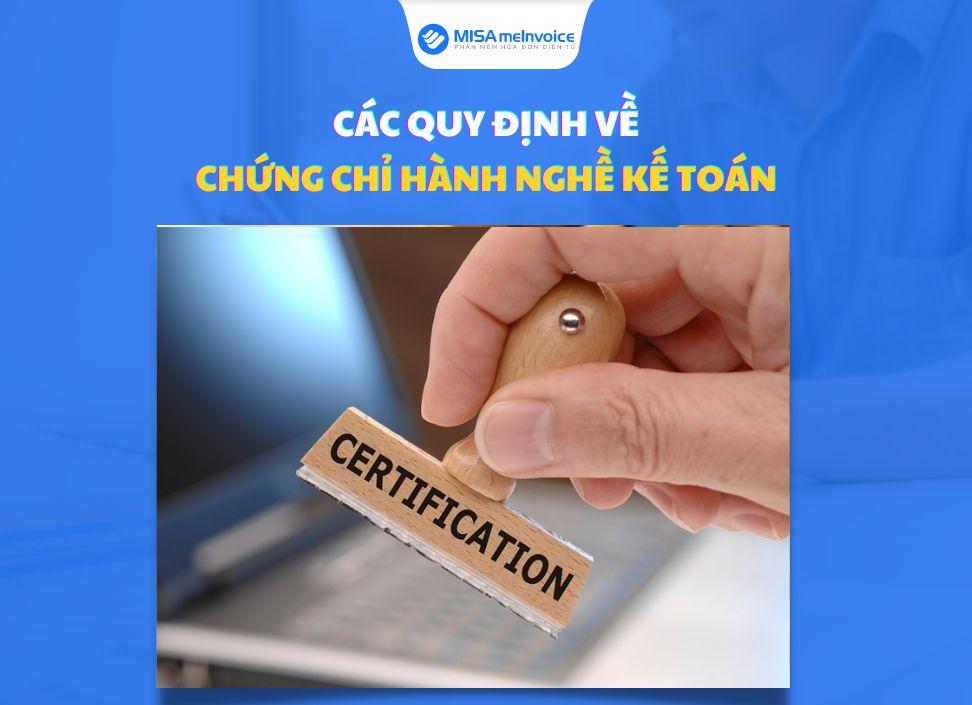 Chứng chỉ hành nghề kế toán và những quy định cần biết