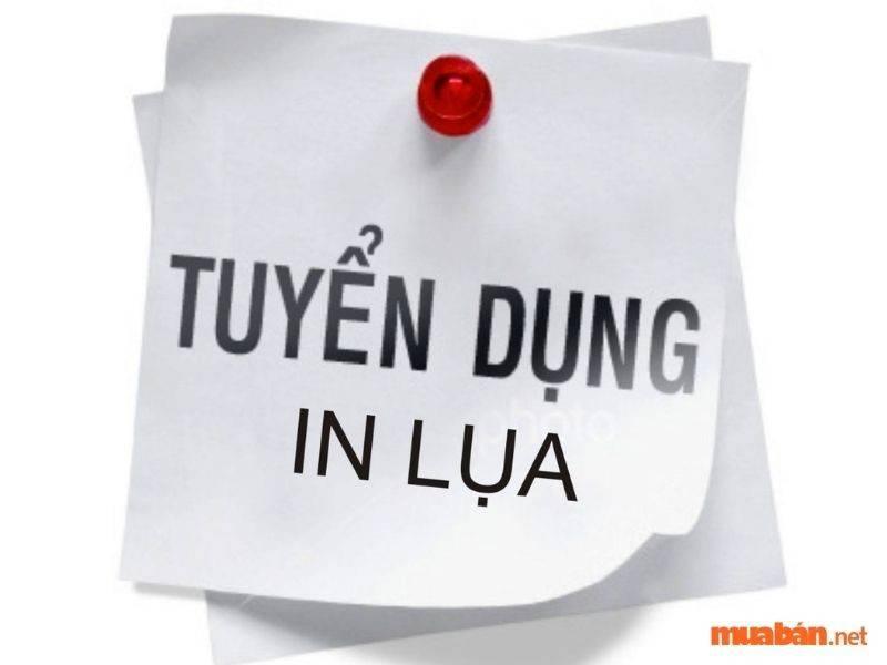 Cần tuyển thợ in lụa lương hấp dẫn, cập nhật T9/2024