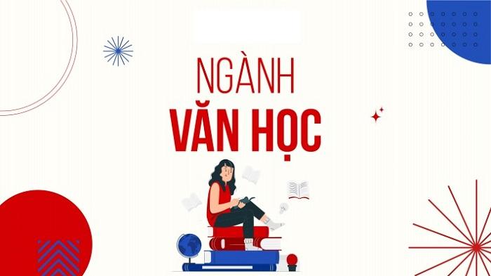 Ngành Văn Học Là Gì? Ngành Văn Học Ra Trường Làm Gì?