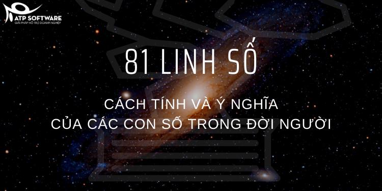 81 linh số - Cách tính và ý nghĩa phong thủy của các con số