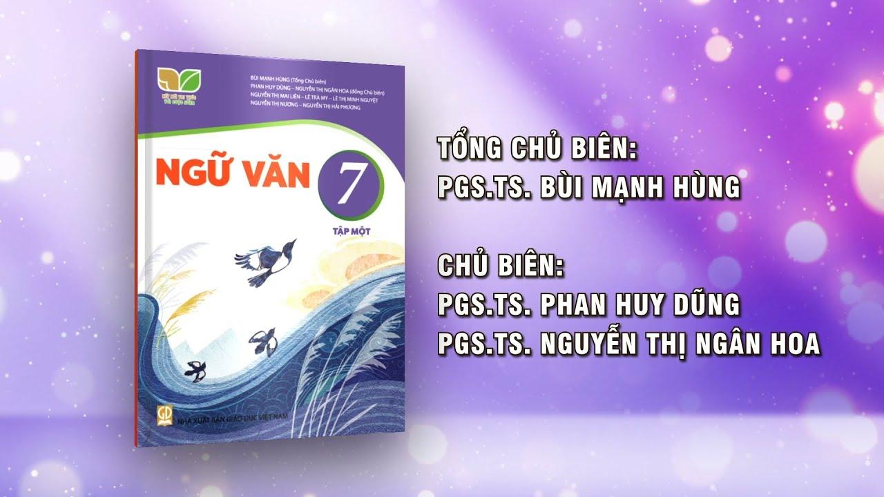 Soạn văn 7 đầy đủ và chi tiết theo chương trình sách mới